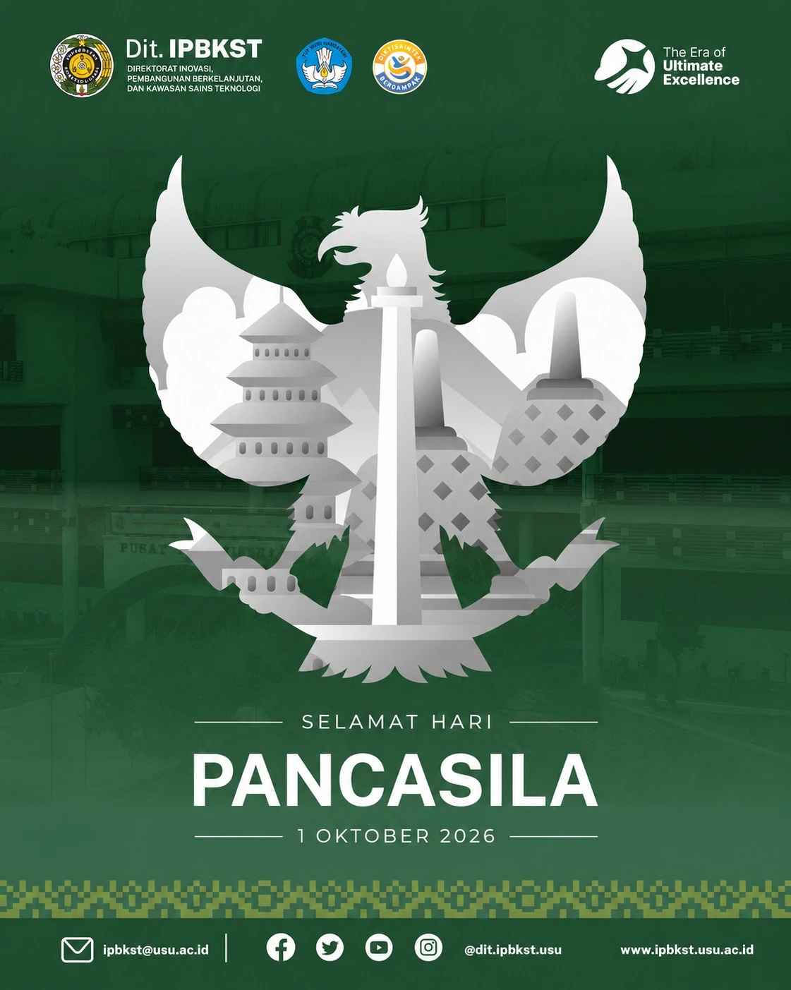 Dit. IPBKST USU mengucapkan SELAMAT HARI KESAKTIAN PANCASILA.